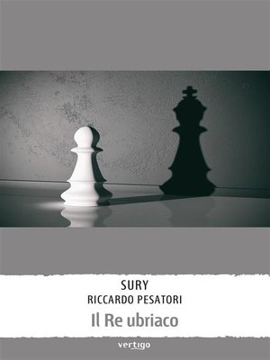 cover image of Il re ubriaco